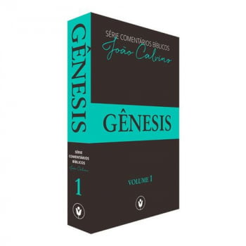 Comentário de Gênesis Vol.1 (João Calvino)