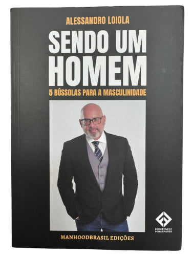 Sendo um Homem - 5 Bússolas para a masculinidade